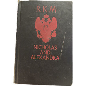 Nicholas and Alexandra Robert K. Massie 1967 Hardcover Imperial Russia History